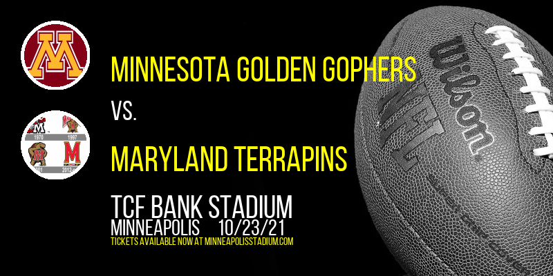 Minnesota Golden Gophers vs. Maryland Terrapins at TCF Bank Stadium tickets Minnesota Golden Gophers vs. Maryland Terrapins at TCF Bank Stadium