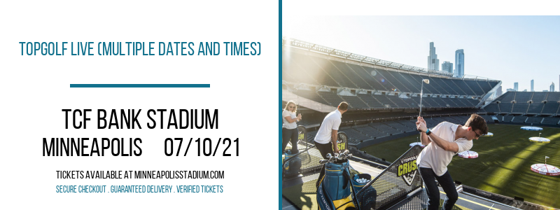 Topgolf Live (Multiple Dates and Times) at TCF Bank Stadium tickets Topgolf Live (Multiple Dates and Times) at TCF Bank Stadium