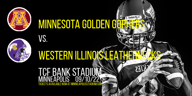 Minnesota Golden Gophers vs. Western Illinois Leathernecks at TCF Bank Stadium