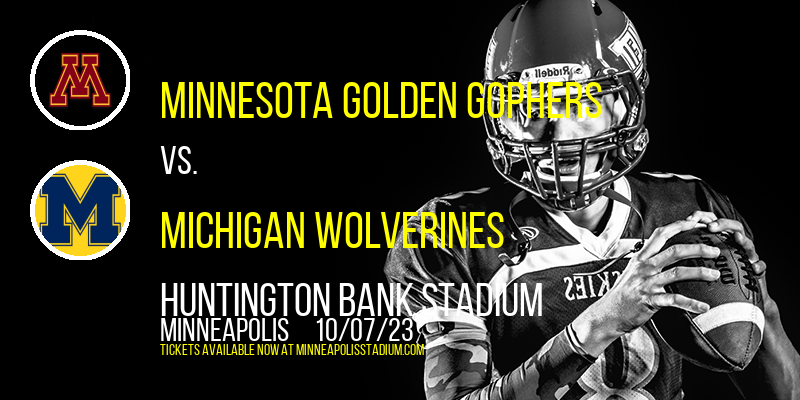 Minnesota Golden Gophers vs. Michigan Wolverines at TCF Bank Stadium