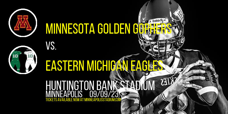 Minnesota Golden Gophers vs. Eastern Michigan Eagles at TCF Bank Stadium