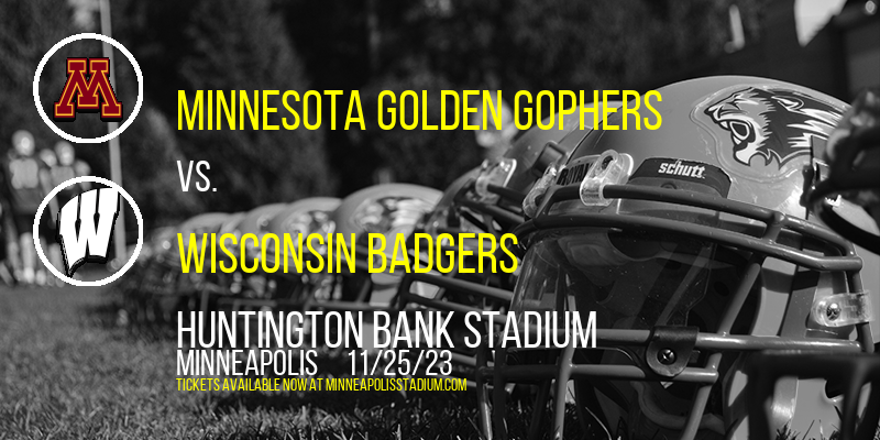 Minnesota Golden Gophers vs. Wisconsin Badgers at Huntington Bank Stadium